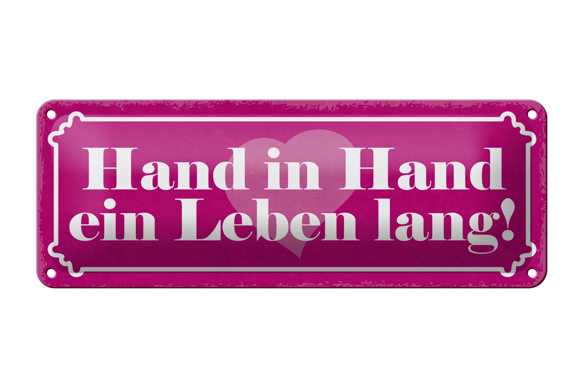 Blechschild Spruch 27x10cm Hand in Hand ein Leben lang Herz Deko Schild tin sign