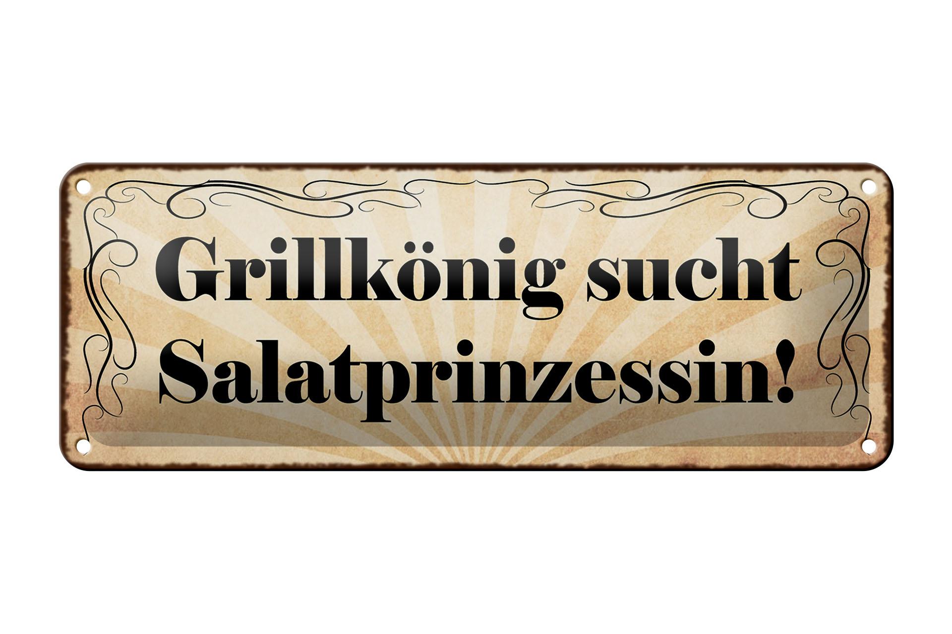 Blechschild Spruch 27x10cm Grillkönig sucht Salatprinzessin Deko Schild tin sign