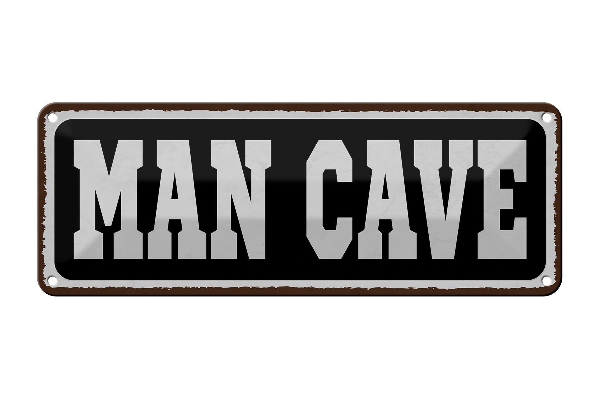 Blechschild Spruch 27x10 cm Man Cave Männer Höhle Deko Schild