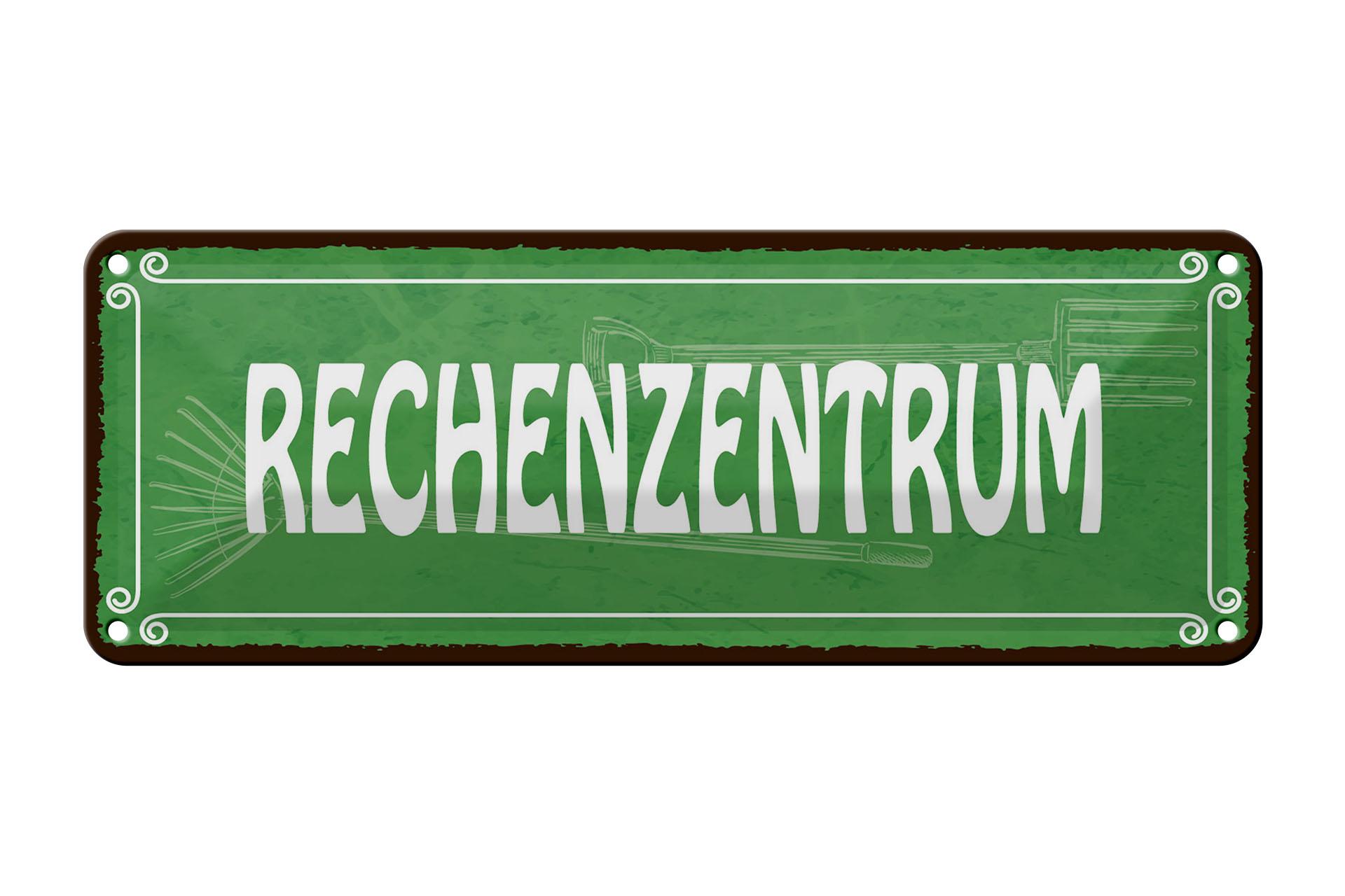 Blechschild Spruch 27x10 cm Rechenzentrum Gärtner Garten Deko Schild tin sign
