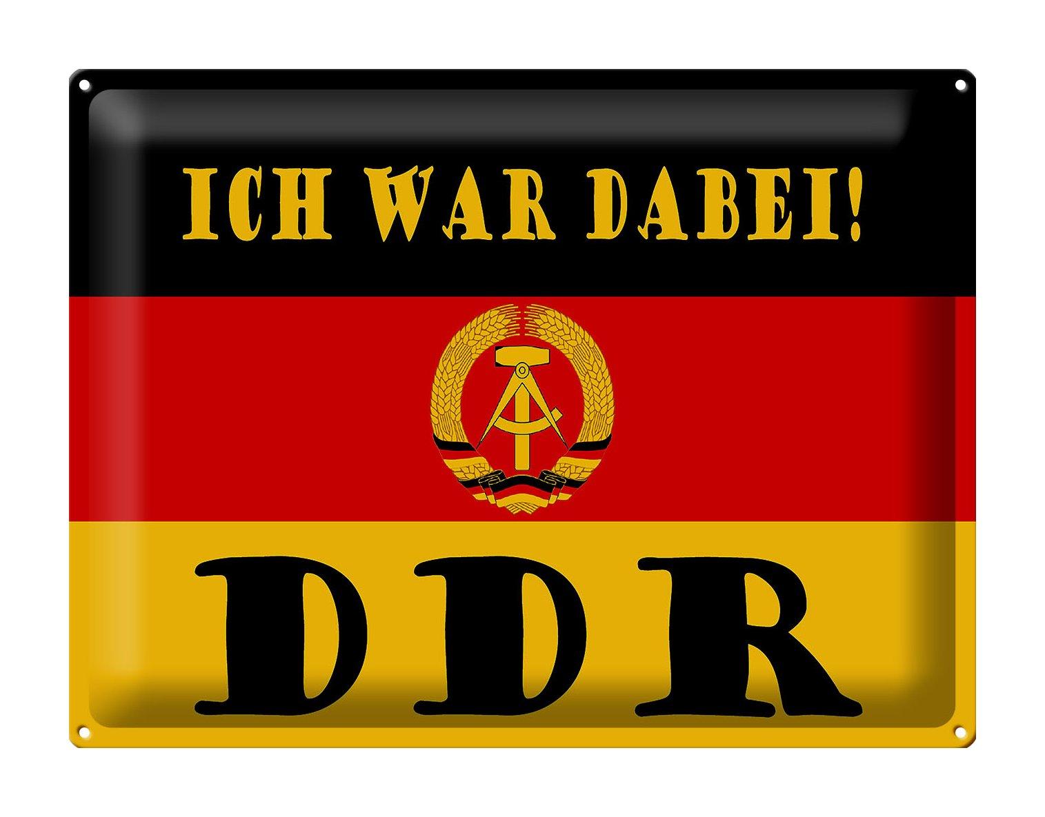 Blechschild Spruch 40x30cm ich war dabei DDR Fahne Ostalgie Deko Schild tin sign