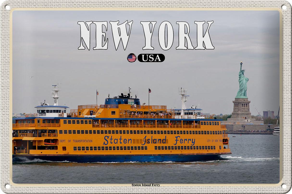 Blechschild Reise 30x20 cm New York USA Staten Island Ferry Fähre tin sign