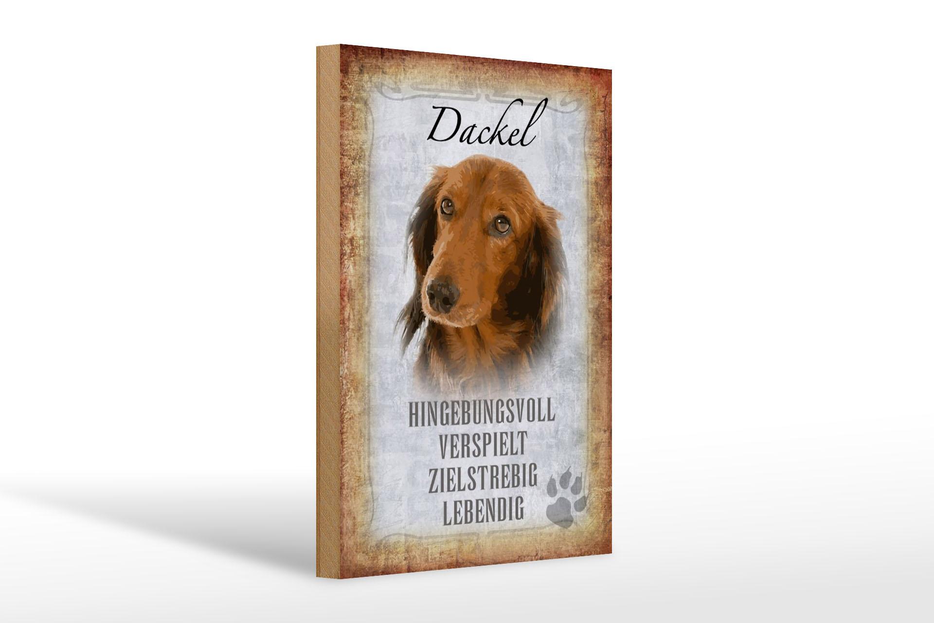 Holzschild Spruch 20x30 cm Dackel Hund lebendig Geschenk Deko Schild wooden sign