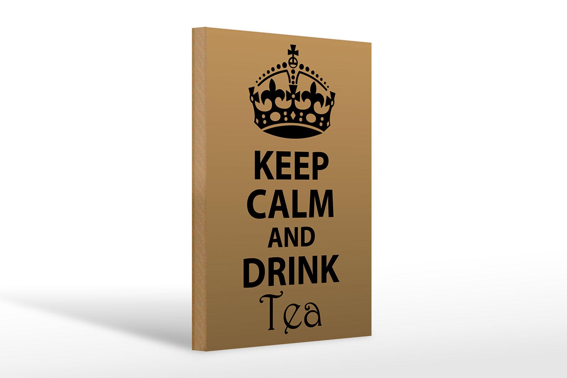 Holzschild Spruch 20x30 cm Keep Calm and drink tea Holz Deko Schild wooden sign