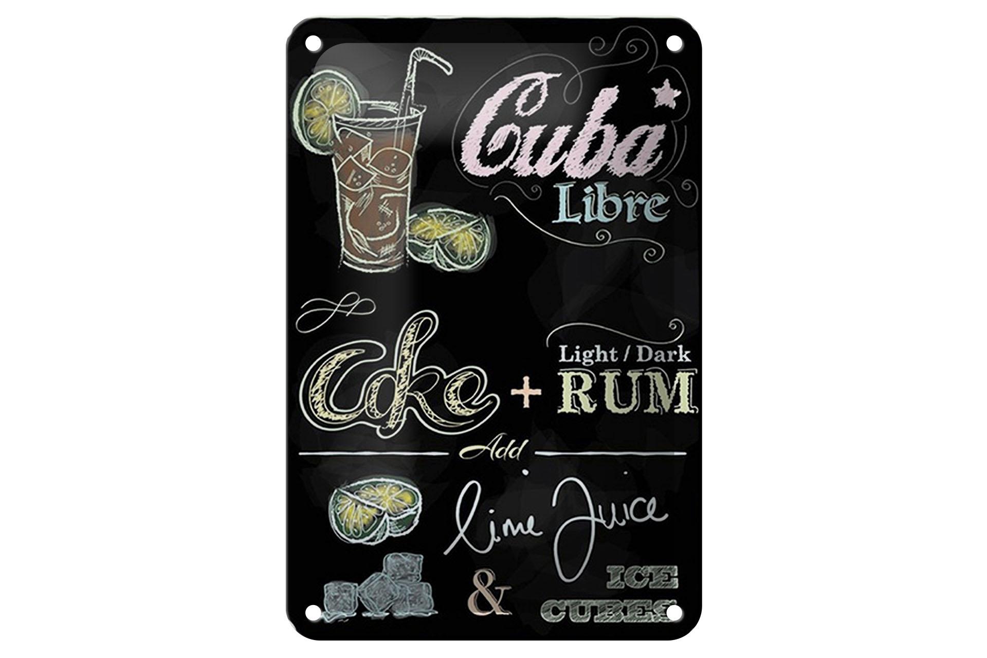 Blechschild Rezept 12x18cm Cuba Libre Cocktail dark Rum Ice Deko Schild