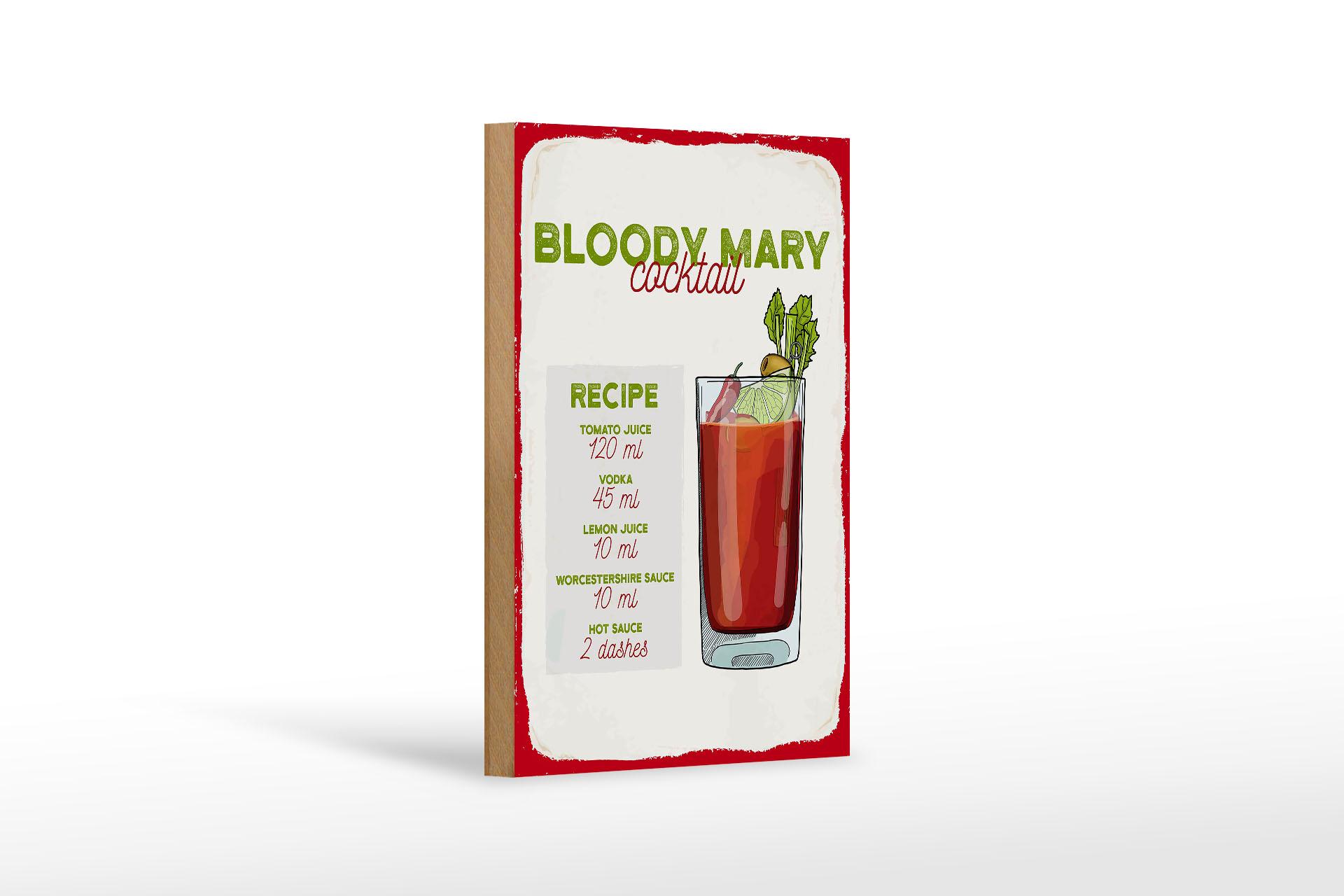 Holzschild Rezept Bloody Mary Cocktail Recipe 12x18 cm Deko Schild