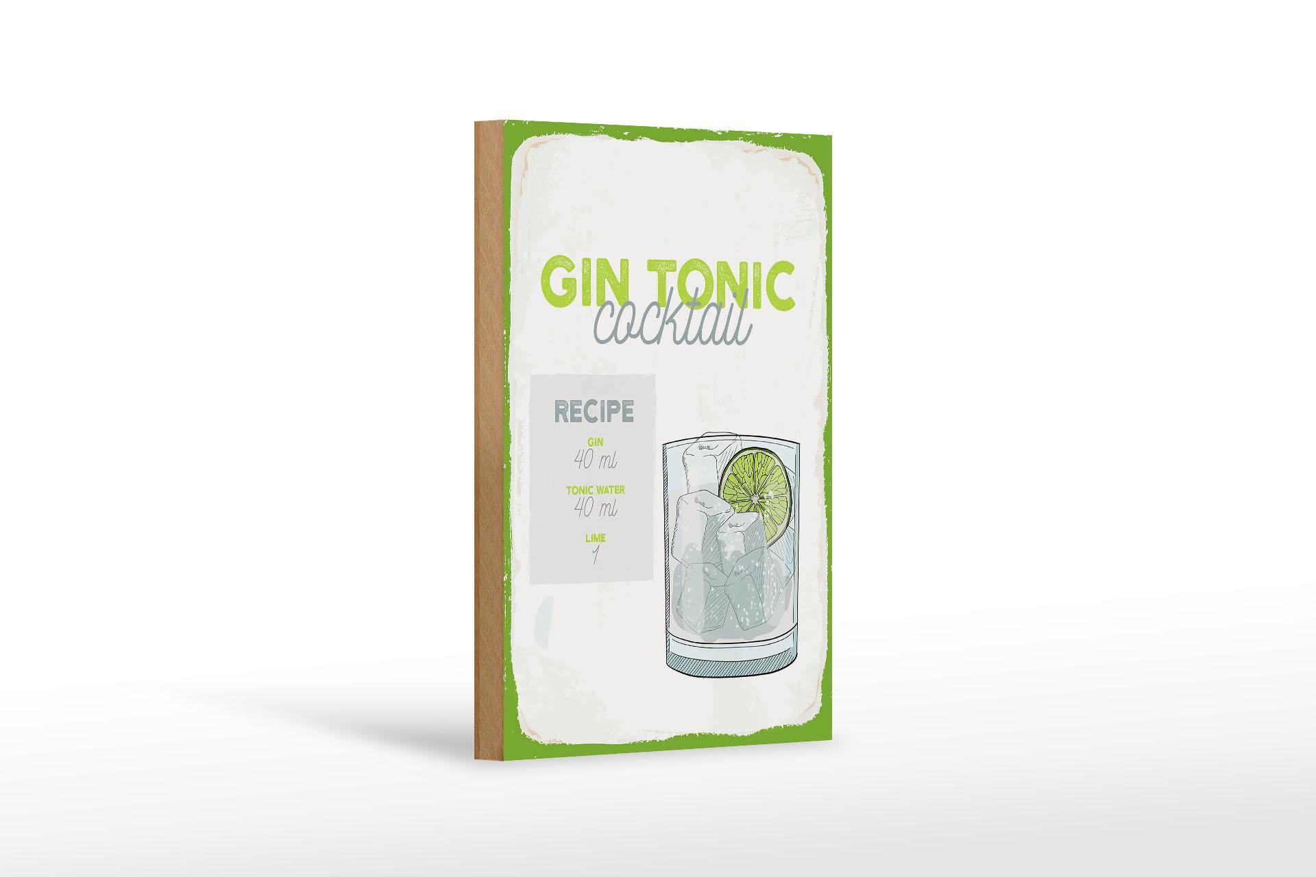 Holzschild Rezept Gin Tonic Cocktail Recipe 12x18 cm Deko Schild