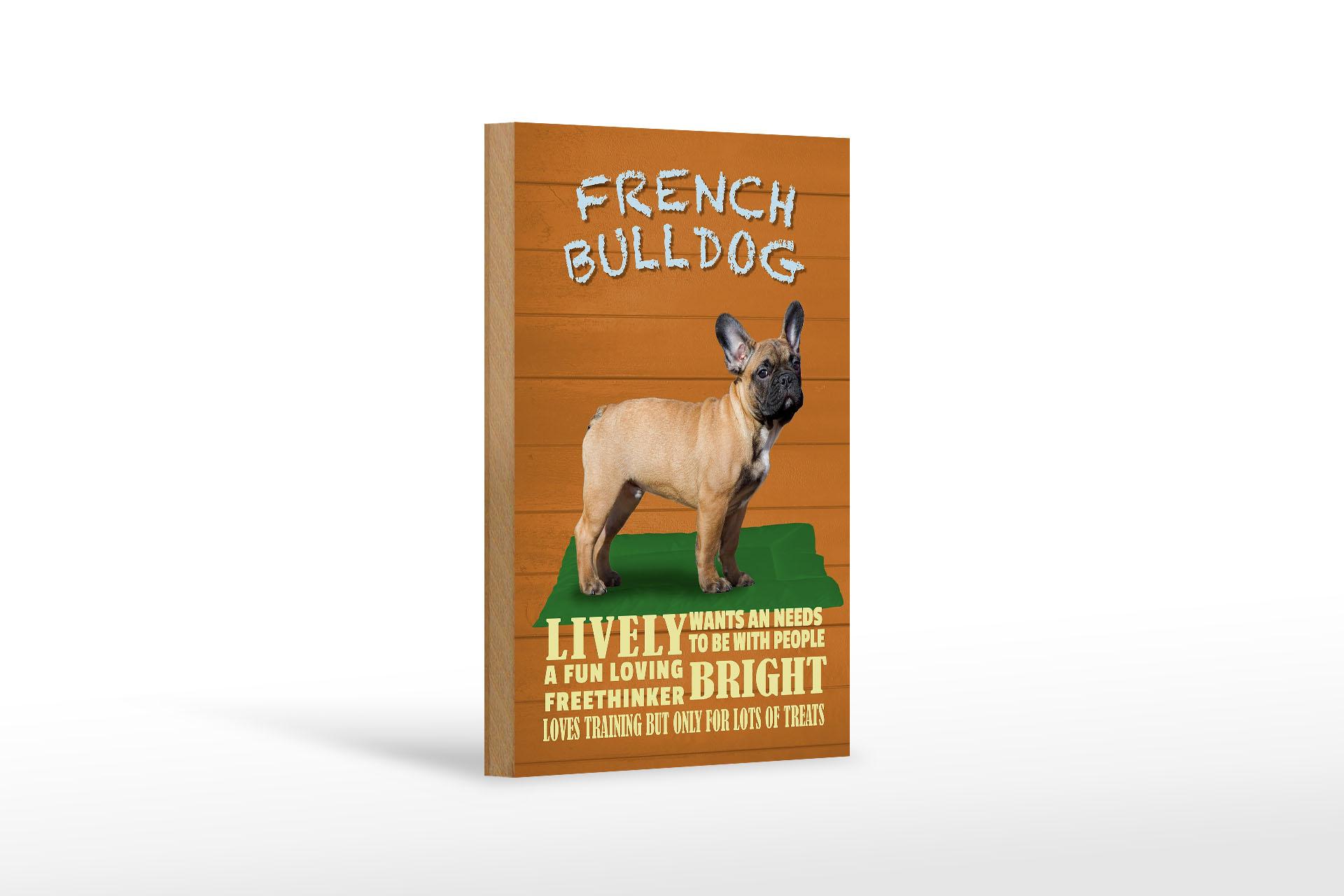 Holzschild Spruch 12x18 cm French Bulldog Hund lively Deko Schild
