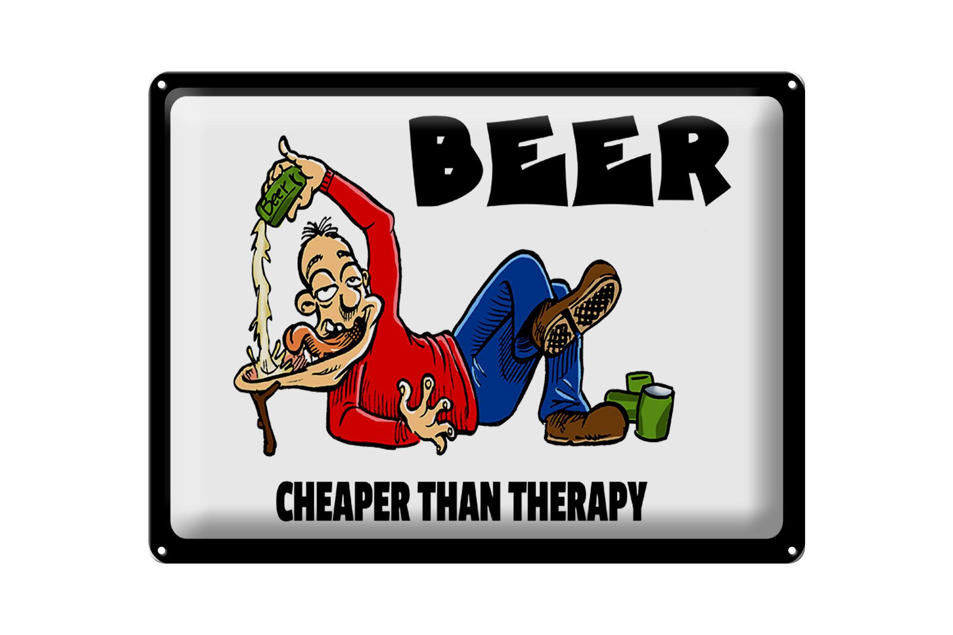 Blechschild Alkohol 40x30 cm Beer cheaper than therapy Bier Deko Schild