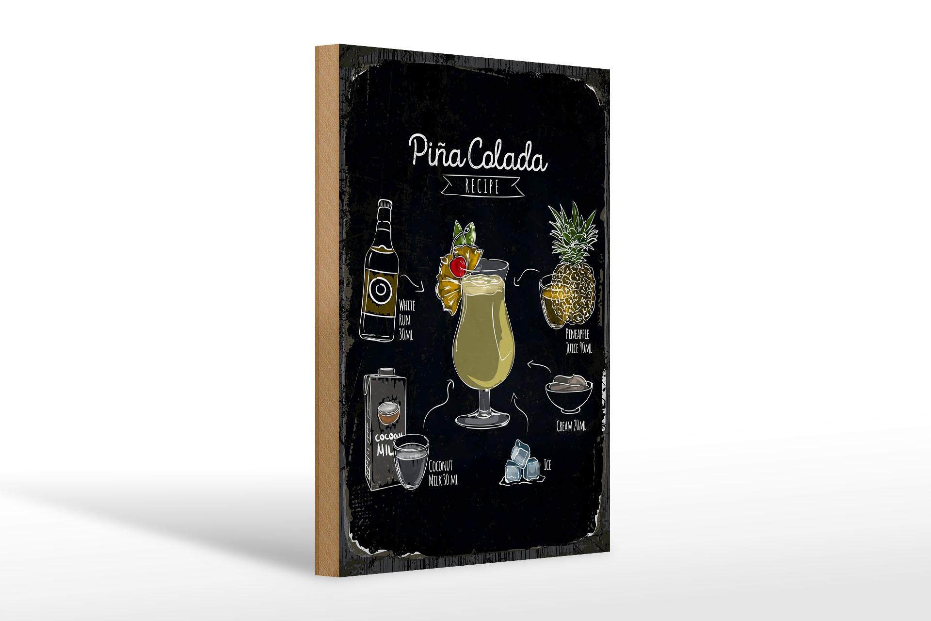 Holzschild Rezept Pina Colada Coktail Recipe 20x30 cm Geschenk Schild