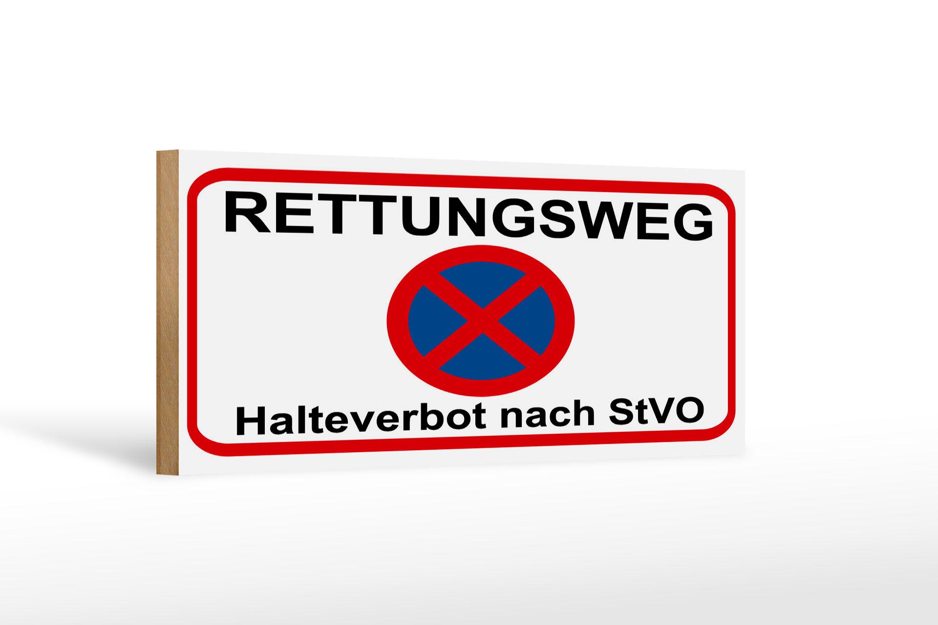 Holzschild Hinweis 27x10 cm Rettungsweg Halteverbot nach StVO Schild