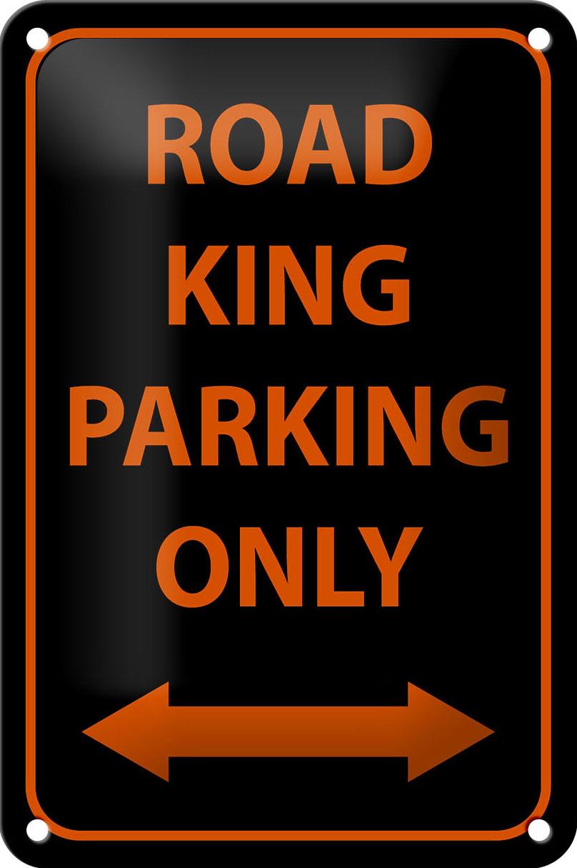 Blechschild Hinweis 12x18 cm road king parking only Deko Schild tin sign